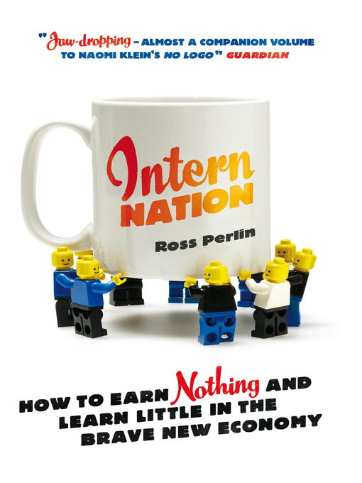 Title details for Intern Nation by Ross Perlin - Available